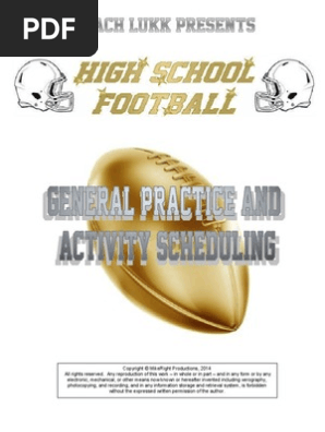 HS Football General Practice and Activity Scheduling, 2015