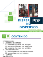 Lodos Dispersos y No Dispersos