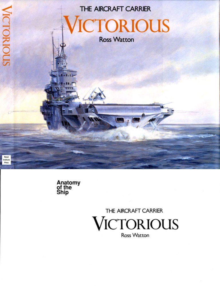 Anatomy of the Ship - The Aircraft Carrier Victorious