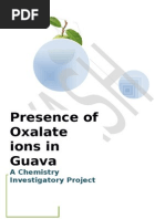 Presence of Oxalate Ions in Guava: A Chemistry Investigatory Project