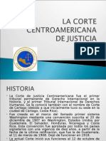 La Corte Centroamericana de Justicia