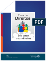 Cartilha Casa Direitos - Secretaria de Reforma do Judiciario. Ministerio de Justiça / EUROsociAL / IDLO, Brasil