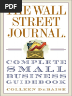 The Wall Street Journal Complete Small Business Guide by Colleen DeBaise - Excerpt