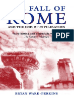 Ward - Perkins, B. - The Fall of Rome and The End of Civilization. 2005