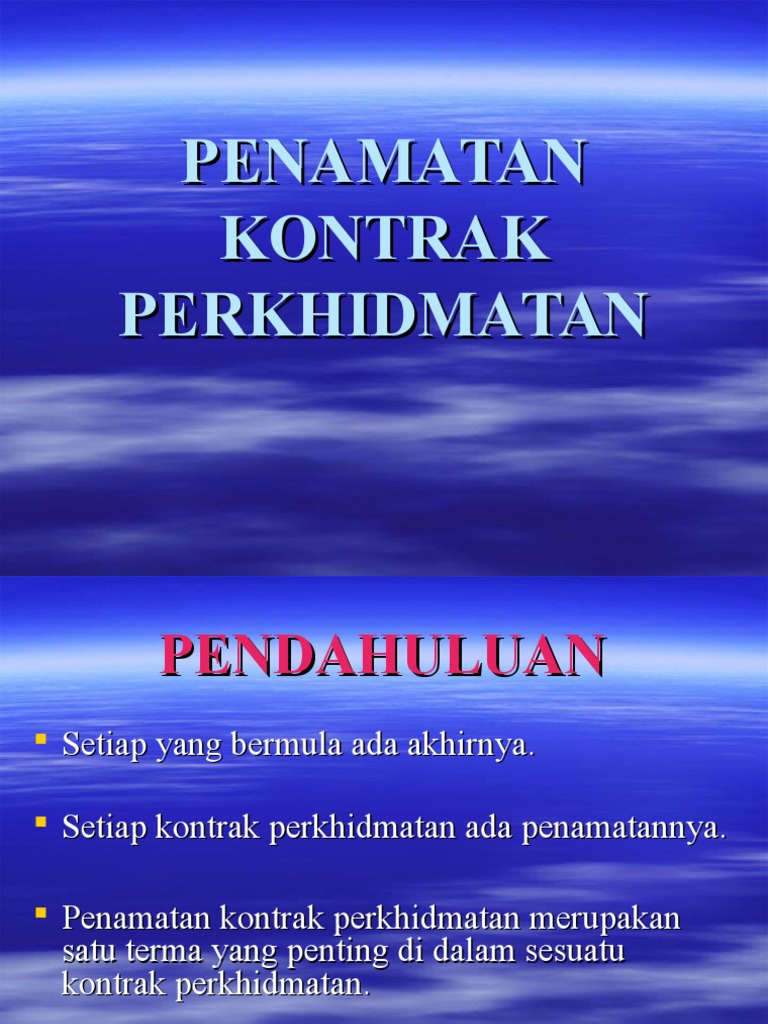 PENAMATAN KONTRAK PERKHIDMATAN