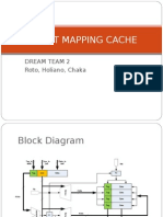 Direct Mapping Cache: Dream Team 2 Roto, Holiano, Chaka
