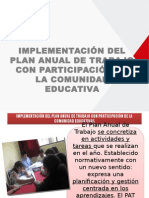 Implementación Del Plan Anual de Trabajo Con Participación de La Comunidad Educativa