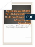 Migrate Oracle Apps DBA (EBS) Ver 12.2.0, Oracle DataBase Ver’s 11.2.0.3 From Linux6.5 x86 to Solaris 11.1 (64bit