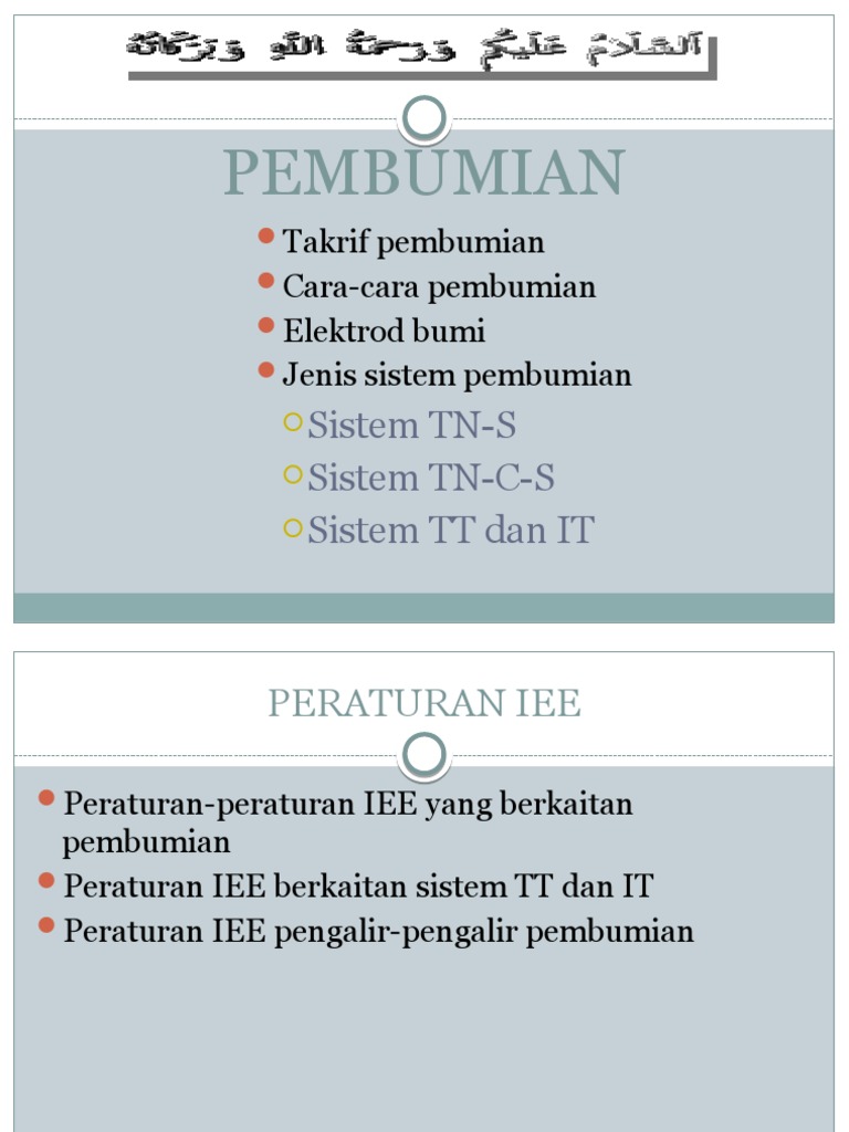 Takrif Pembumian Cara-Cara Pembumian Elektrod Bumi Jenis