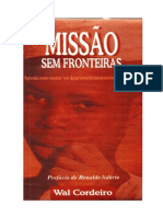 Missões Sem Fronteiras - Wal Cordeiro