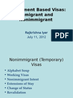 Employment Based Visas: Immigrant and Nonimmigrant