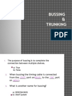 Bussing & Trunking: TSIMC 7-15 Study Guide