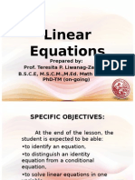 Linear Equations: Prepared By: Prof. Teresita P. Liwanag-Zapanta B.S.C.E, M.S.C.M.,M.Ed. Math (Units), PHD-TM (On-Going)