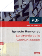 La Tirania de La Comunicacion - Ramonet, Ignacio