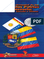 Simbolos Patrios de La Republica Bolivariana de Venezuela