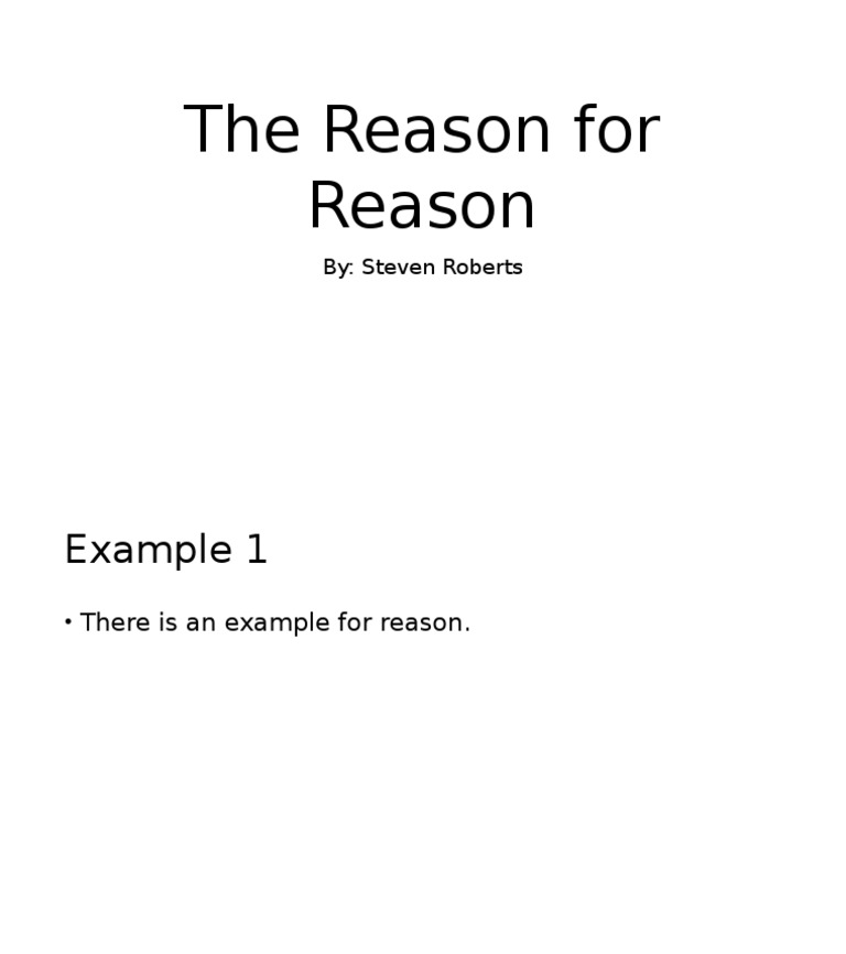 The Reason For Reason | PDF | Language Arts & Discipline | Self-Improvement