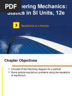 Engineering Mechanics: Statics in SI Units, 12e: Equilibrium of A Particle