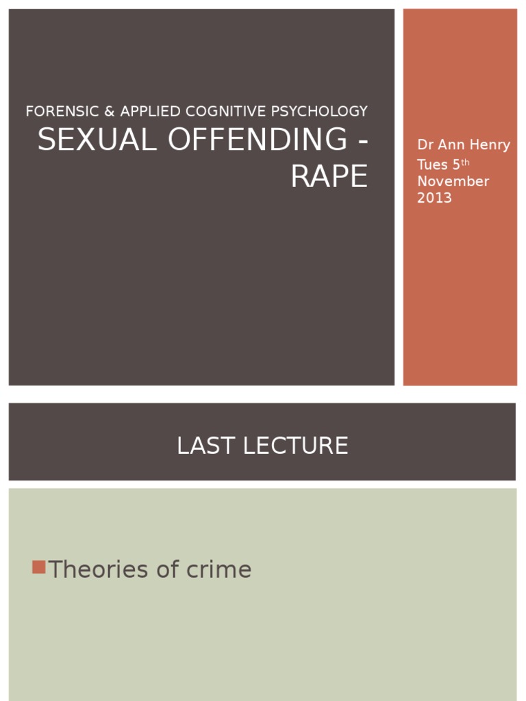 Lecture 2 DR Ann Henry Forensic Applied Cognitive Psychology (Rape ...