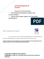 Speech and Development of Communication