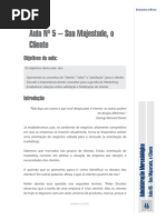 AlunoAula Nº 5 – Sua Majestade, o Cliente