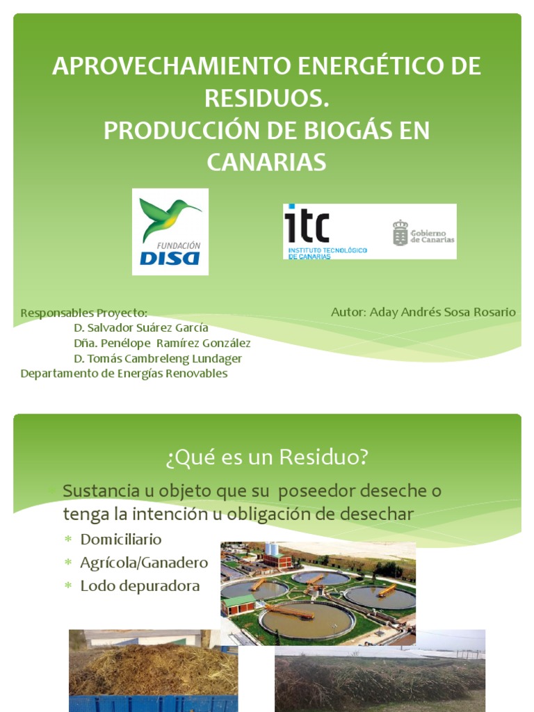 APROVECHAMIENTO ENERGÉTICO DE RESIDUOS. PRODUCCIÓN DE BIOGÁS EN