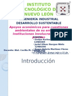 Apoyos Económicos Para Cuestiones Ambientales de Su Entorno e Instituciones Involucradas en El Proceso