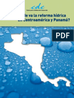 Hacia Donde Va La Reforma Hidrica en Centroamerica y Panama(2007)
