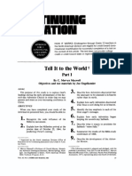 Tell It To The World T: by C. Mervyn Maxwell Objectives and Test Materials by Joe Engelkemier