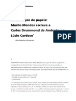 Distribuição de papéis: Murilo Mendes escreve a Carlos Drummond de Andrade e a Lúcio Cardoso