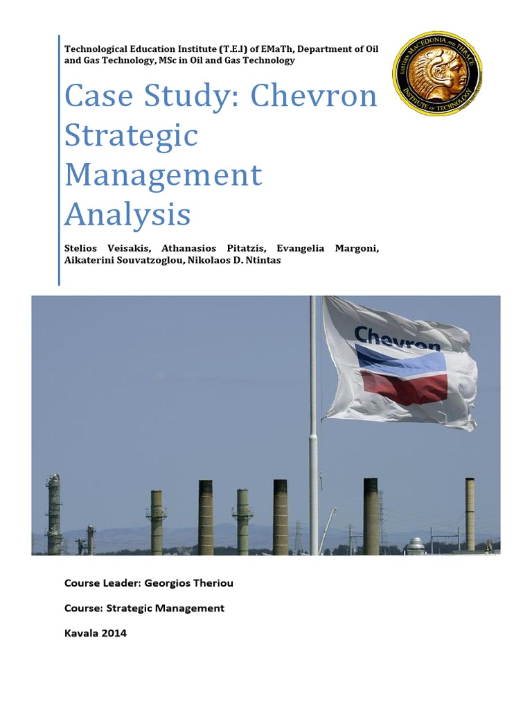Case Study - Strategic Management - Chevron | PDF | Oil Sands | Shale Gas