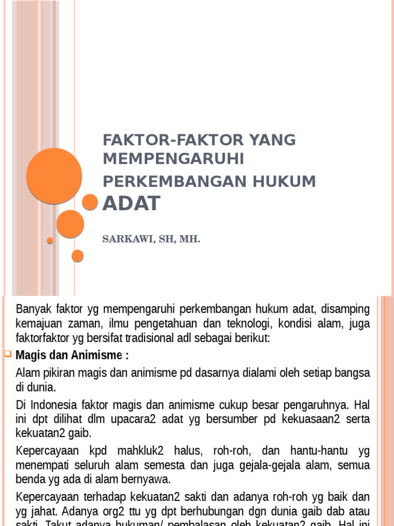 Faktor Faktor Yang Mempengaruhi Perkembangan Hukum Adat