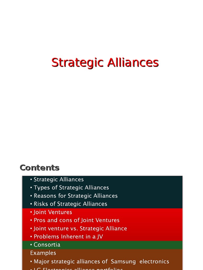 Strategic Alliance Strategic Alliances