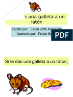 Cuento - Si Le Das Una Galleta A Un Raton