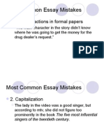 Most Common Essay Mistakes: 1. NO Contractions in Formal Papers