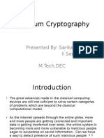 Quantum Cryptography: Presented By: Sarika.K II Sem M.Tech, DEC