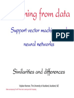 Learning From Data- Support Vector Machines and Neural Networks - Similarities and Differences