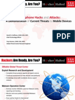 Smart Phone Hacks and Attacks - A Demonstration of Current Threats To Mobile Devices
