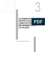 Admon Del Proyecto de Diseño Como Factor Del Mejoramiento de La Calidad