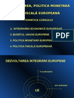 22543822 Integrarea Politiзщцук зщштеca Monetara Si Fiscala Europeana