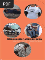 Situación Carcelaria en Colombia, Conflicto Armado y Presos Políticos