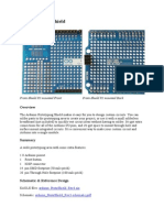 Arduino Proto Shield: Arduino - Protoshield - Rev3.Zip Arduino - Protoshield - Rev3-Schematic PDF