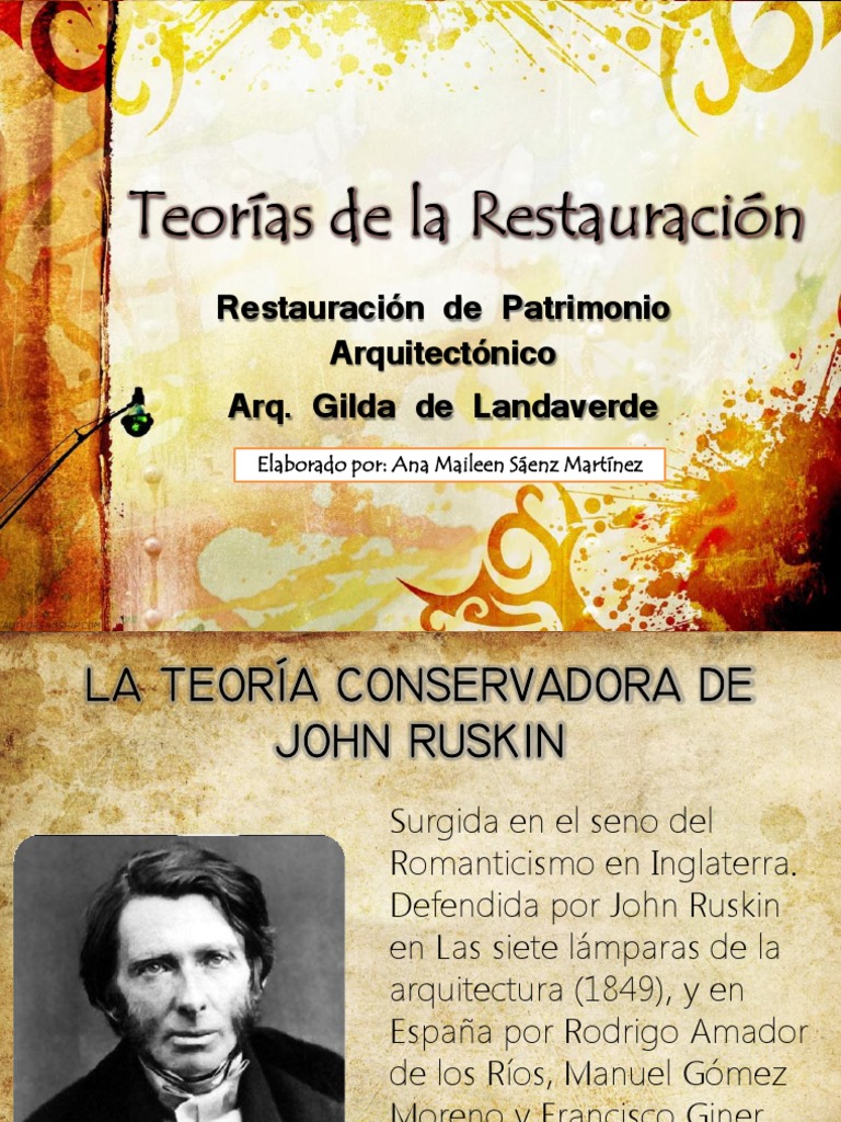 Teorias de la Restauración Arquitectónica  Ciencia 