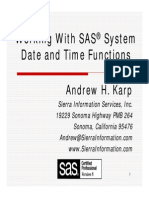 Working With SAS System Date and Time Functions: Andrew H. Karp