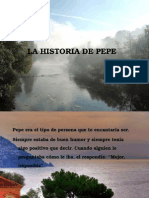 La Historia de Pepe