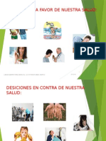 Decisiones A Favor y en Contra de La Salud