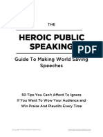 Heroic Public Speaking: Guide To Making World Saving Speeches