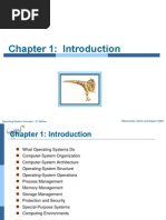 Chapter 1: Introduction: Silberschatz, Galvin and Gagne ©2009 Operating System Concepts - 8 Edition