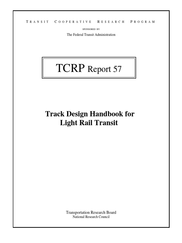 TCRP Report 57 Track Design Handbook For Light Rail Transit PDF