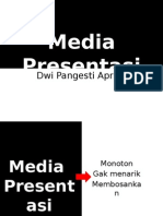 Media Presentasi