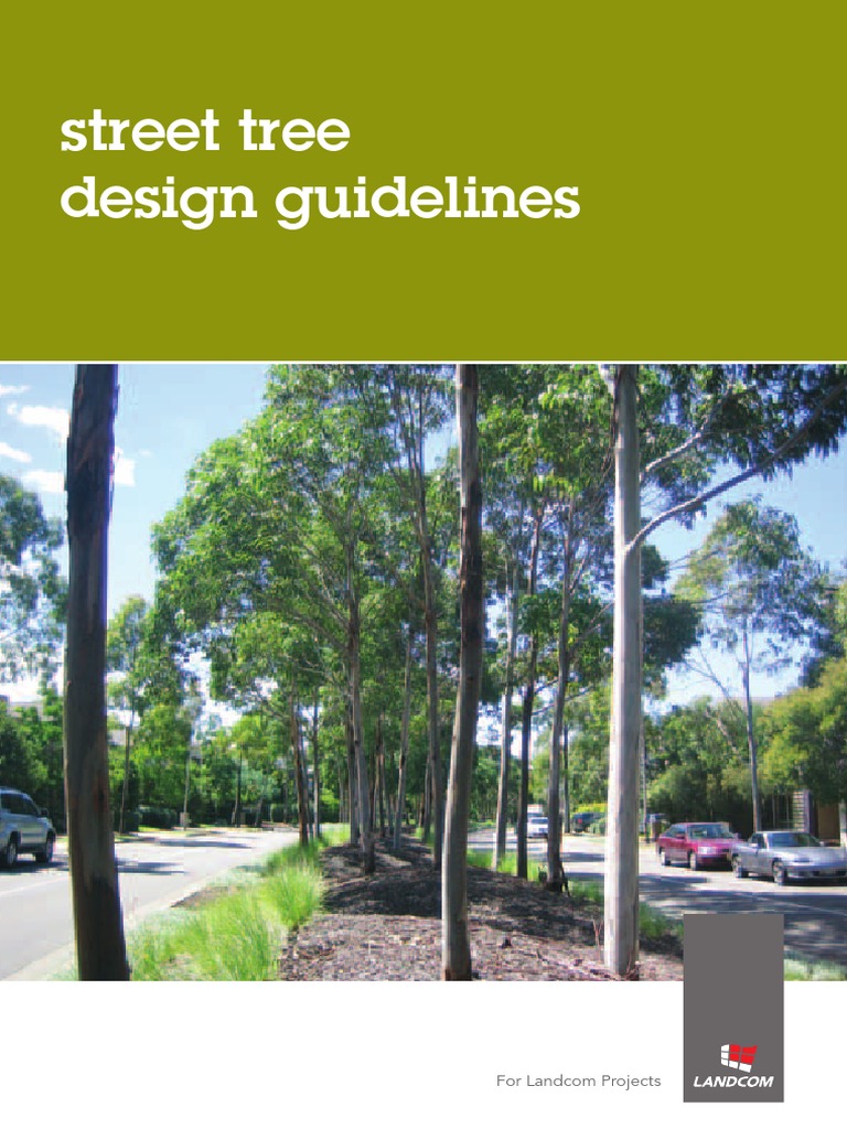 Street Tree Design Guidelines for Landcom | PDF | Plant Nursery | Trees